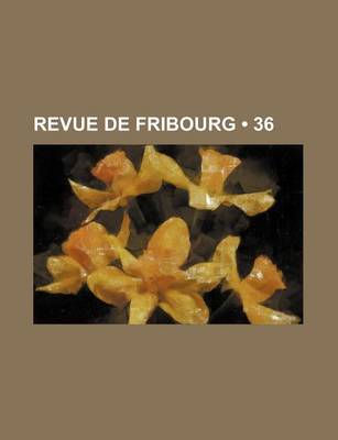 Book cover for Revue de Fribourg (36)