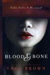 Book cover for Blood and Bone