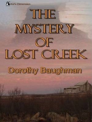 Cover of The Mystery of Lost Creek