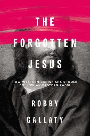 Cover of The Forgotten Jesus