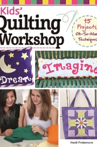 Cover of Kids' Quilting Workshop