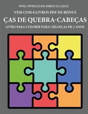 Cover of Livro para colorir para crian�as de 2 anos (�as de quebra-cabe�as)