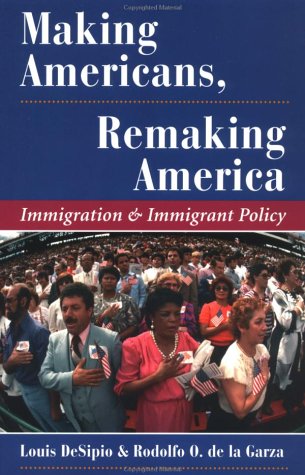 Book cover for Making Americans, Remaking America