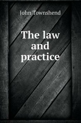 Cover of The Law and Practice