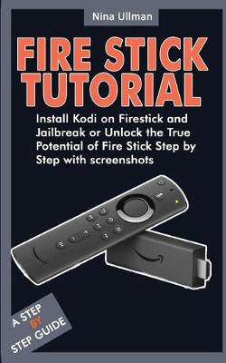 Book cover for Fire Stick Tutorial