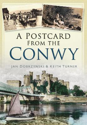 Book cover for A Postcard from the Conwy