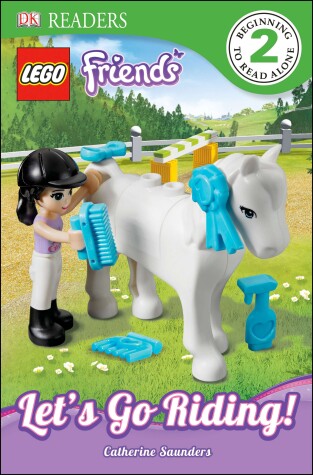 Book cover for DK Readers L2: LEGO Friends: Let's Go Riding!
