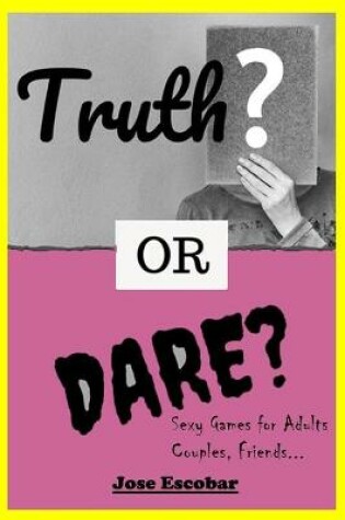 Cover of Truth or Dare?