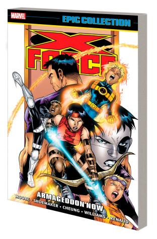 Book cover for X-Force Epic Collection: Armageddon Now