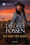 Book cover for Her Baby, Her Badge