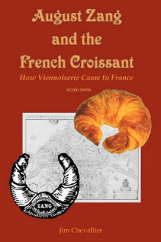 Cover of August Zang and the French Croissant (2nd edition)