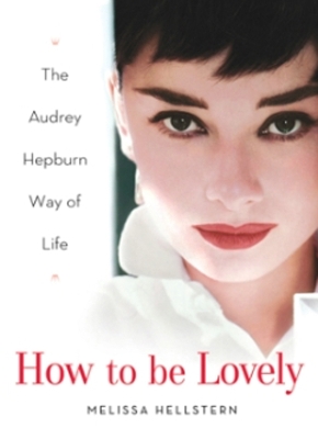 Book cover for How to Be Lovely