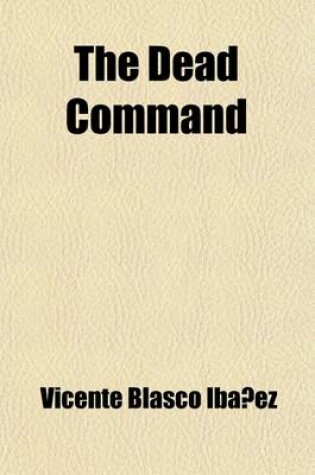 Cover of The Dead Command Volume 8