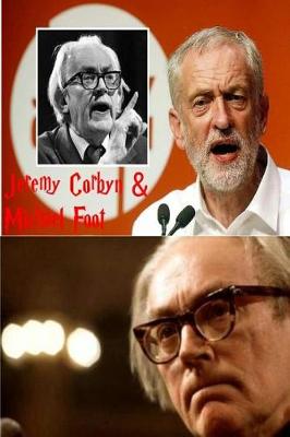 Book cover for Jeremy Corbyn & Michael Foot