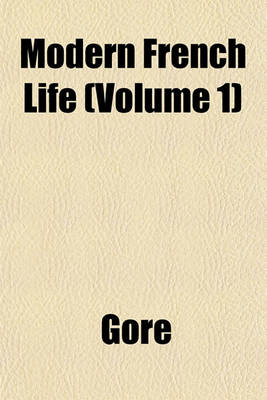 Book cover for Modern French Life (Volume 1)