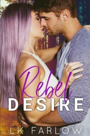 Cover of Rebel Desire