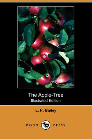 Cover of The Apple-Tree (Illustrated Edition) (Dodo Press)