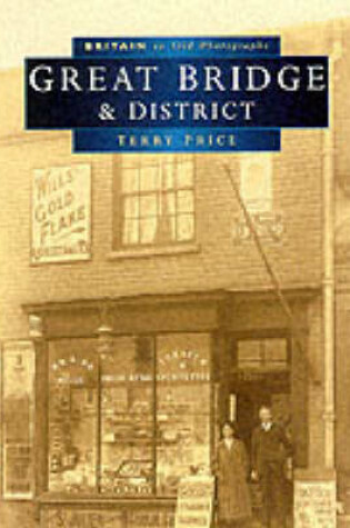 Cover of Great Bridge and District