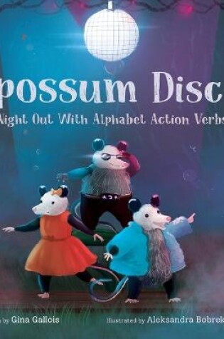 Cover of Opossum Disco