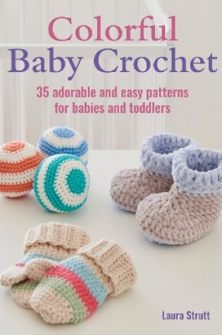 Cover of Colorful Baby Crochet