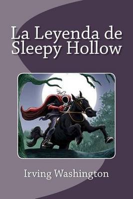 Book cover for La Leyenda de Sleepy Hollow