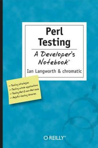 Cover of Perl Testing: A Developer's Notebook