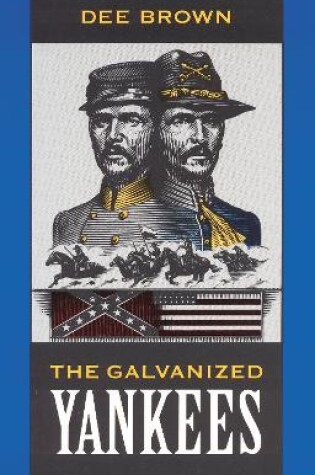 Cover of The Galvanized Yankees