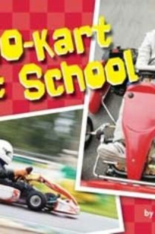 Cover of A Go-kart at School 6pk