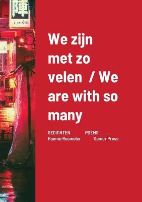 Book cover for We zijn met zo velen / We are with so many