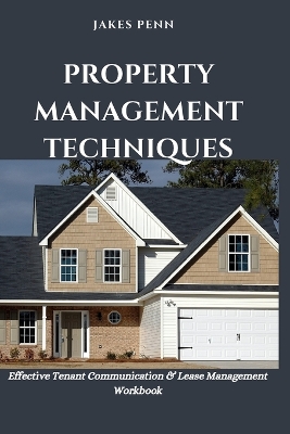 Book cover for Property Management Techniques