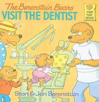 Book cover for The Berenstain Bears Visit the Dentist