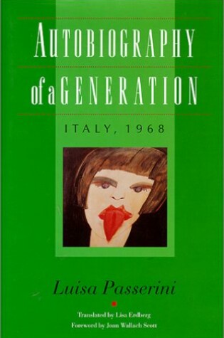 Cover of Autobiography of a Generation