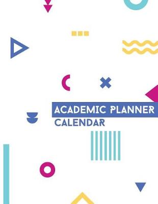 Book cover for Academic Planner Calendar 8.5 x 11 Minimalist White