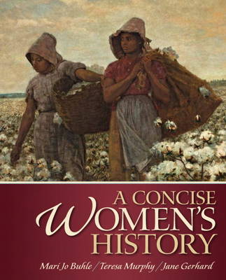 Book cover for Concise Women's History, Plus MySearchLab with eText -- Access Card Package