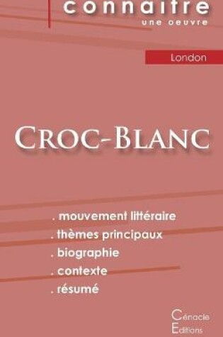 Cover of Fiche de lecture Croc-Blanc de Jack London (analyse litteraire de reference et resume complet)