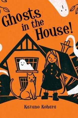 Cover of Ghosts in the House!