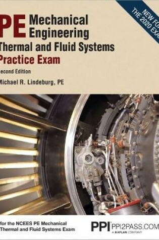 Cover of Ppi Pe Mechanical Engineering Thermal and Fluids Systems Practice Exam, 2nd Edition - Realistic Practice Exam for the Ncees Pe Mechanical Thermal and Fluids Systems Exam