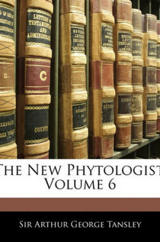 Cover of The New Phytologist, Volume 6