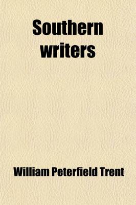 Book cover for Southern Writers; Selections in Prose and Verse