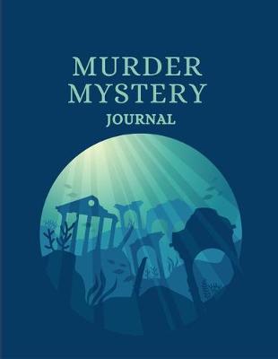 Book cover for Murder Mystery Journal