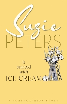 Book cover for It Started with Ice Cream
