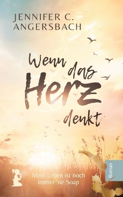 Book cover for Wenn das Herz denkt