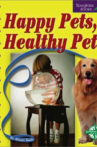 Cover of Happy Pets, Healthy Pets