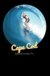 Book cover for Cape Cod Massachusetts