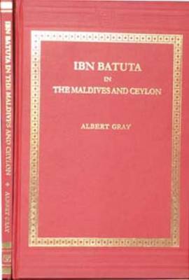 Book cover for Ibn Bahuta in the Maldives and Ceylon, 1333-1334