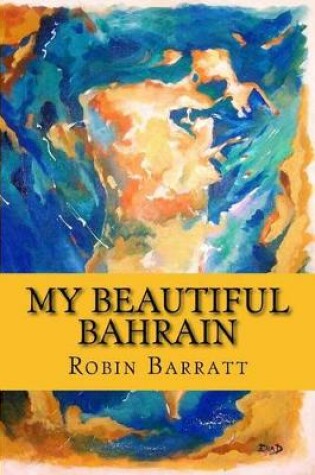 Cover of My Beautiful Bahrain