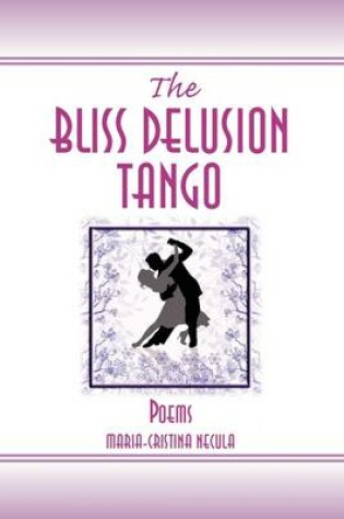 Cover of The Bliss Delusion Tango