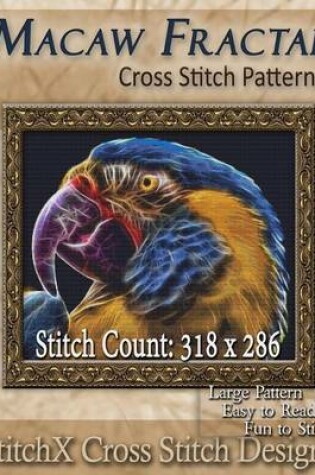 Cover of Macaw Fractal Cross Stitch Pattern