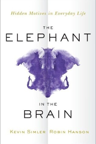 Cover of The Elephant in the Brain
