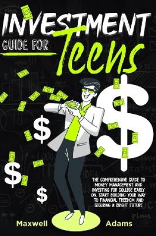 Cover of Investment Guide For Teens